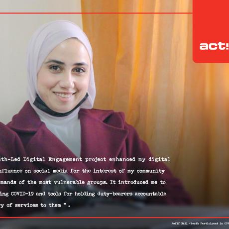 Photo of Rafeef who is a young female participant in the project of “COVID-19 Youth-Led Digital Engagement” that AAP launched to leverage the use of technology to support the work of young people in holding duty bearers to account.Hebron -West Bank -Palestine -Copy Rights  for ActionAid Palestine 2021.  