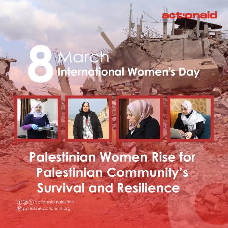 Palestinian Women Rise for Palestinian Community’s Survival and Resilience